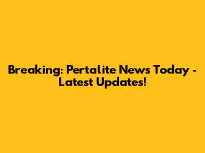 Breaking: Pertalite News Today - Latest Updates!
