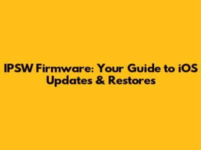 IPSW Firmware: Your Guide to iOS Updates & Restores