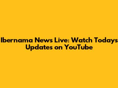 Ibernama News Live: Watch Today's Updates on YouTube