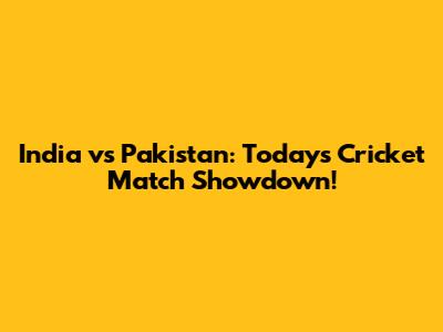 India vs Pakistan: Today's Cricket Match Showdown!