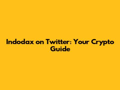 Indodax on Twitter: Your Crypto Guide