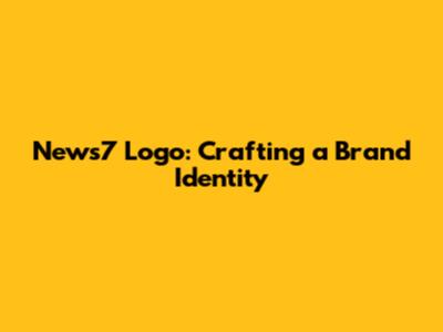 News7 Logo: Crafting a Brand Identity