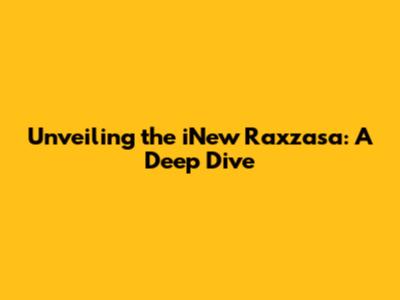 Unveiling the iNew Raxzasa: A Deep Dive