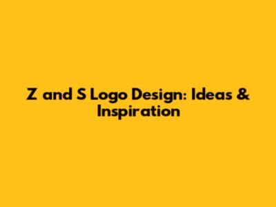 Z and S Logo Design: Ideas & Inspiration