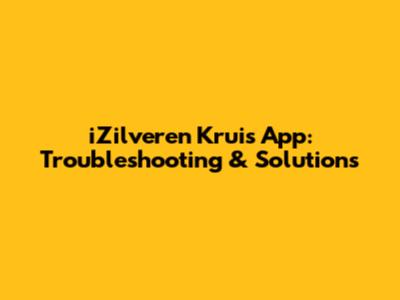 iZilveren Kruis App: Troubleshooting & Solutions