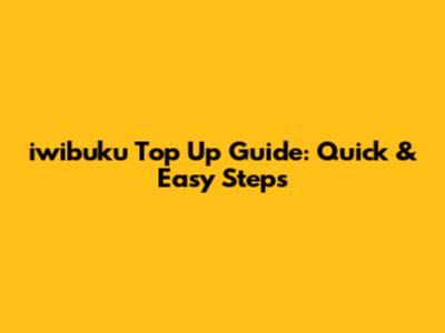 iwibuku Top Up Guide: Quick & Easy Steps