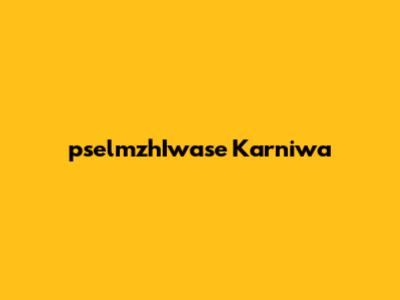 pselmzhIwase Karniwa
